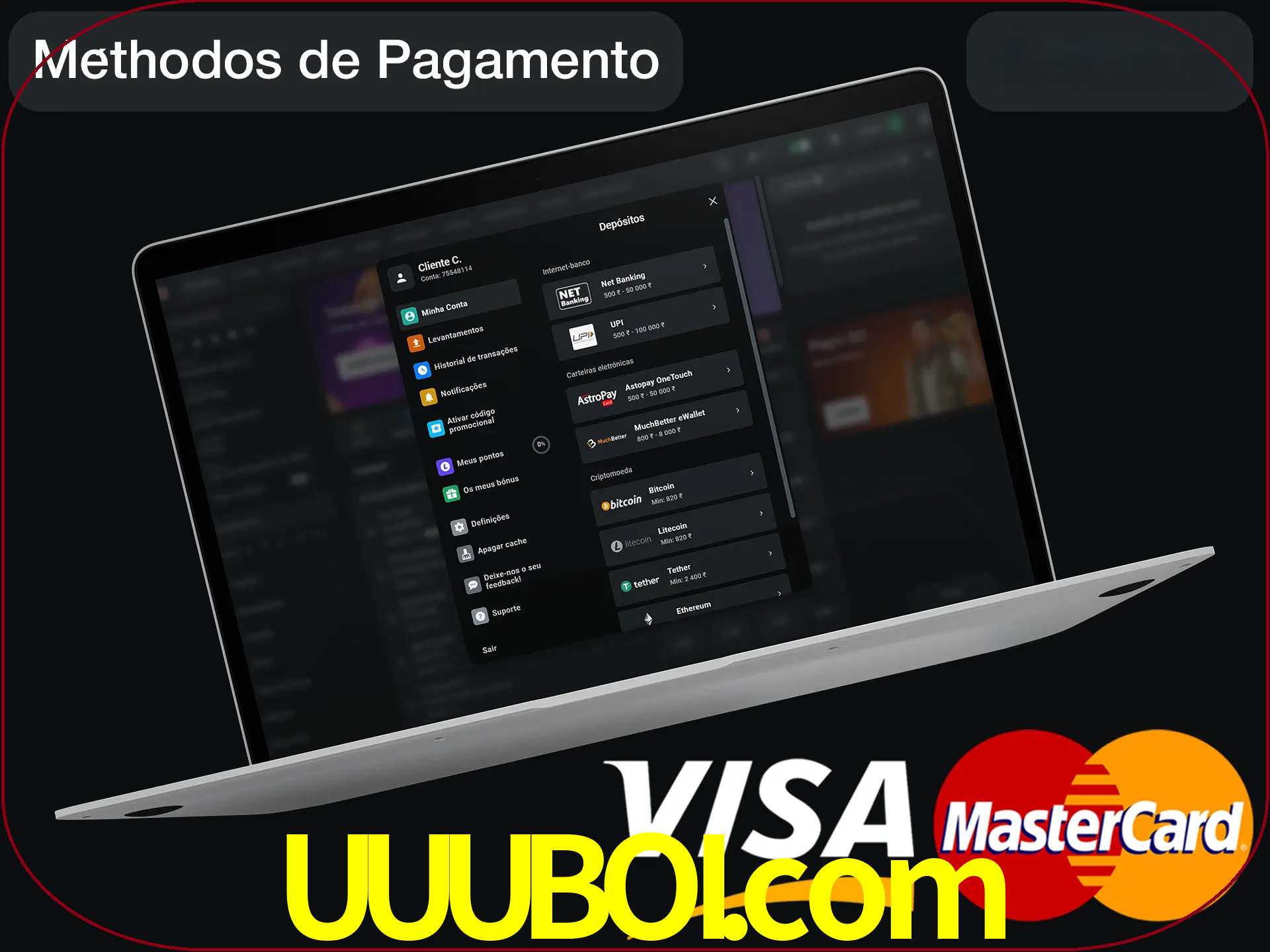 Use seu método de depósito preferido.